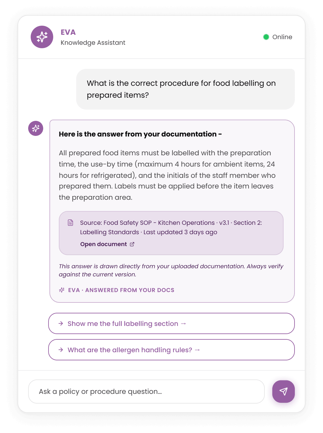 Ask, and get the answer from your own docs